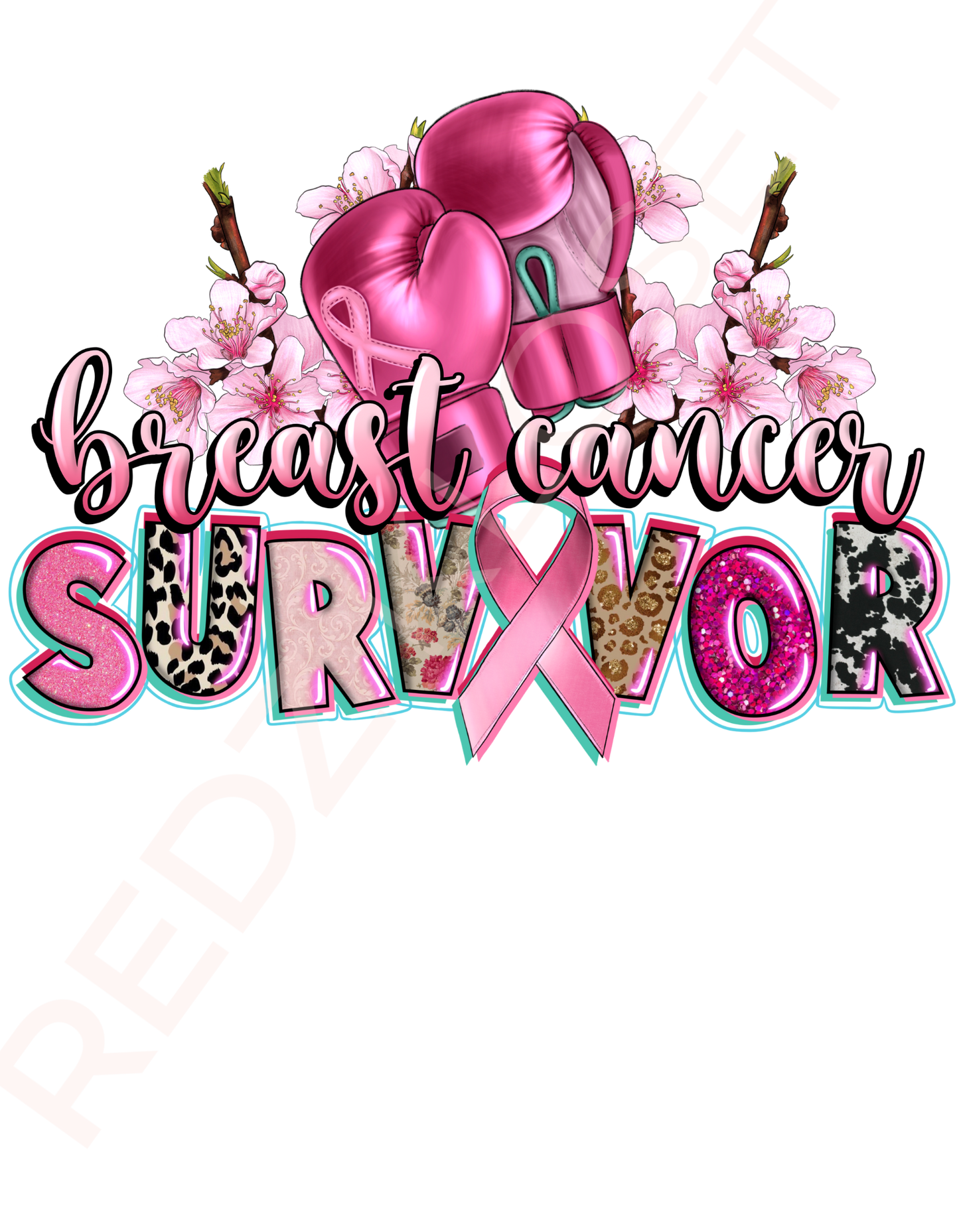 "Breast Cancer Survivor" DTF Heat Transfer #08