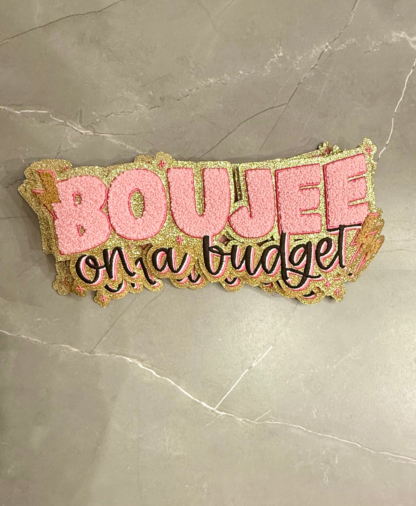 "Boujee" Chenille Patch