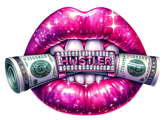 "Lip, Money, Hustle" DTF Transfers #018