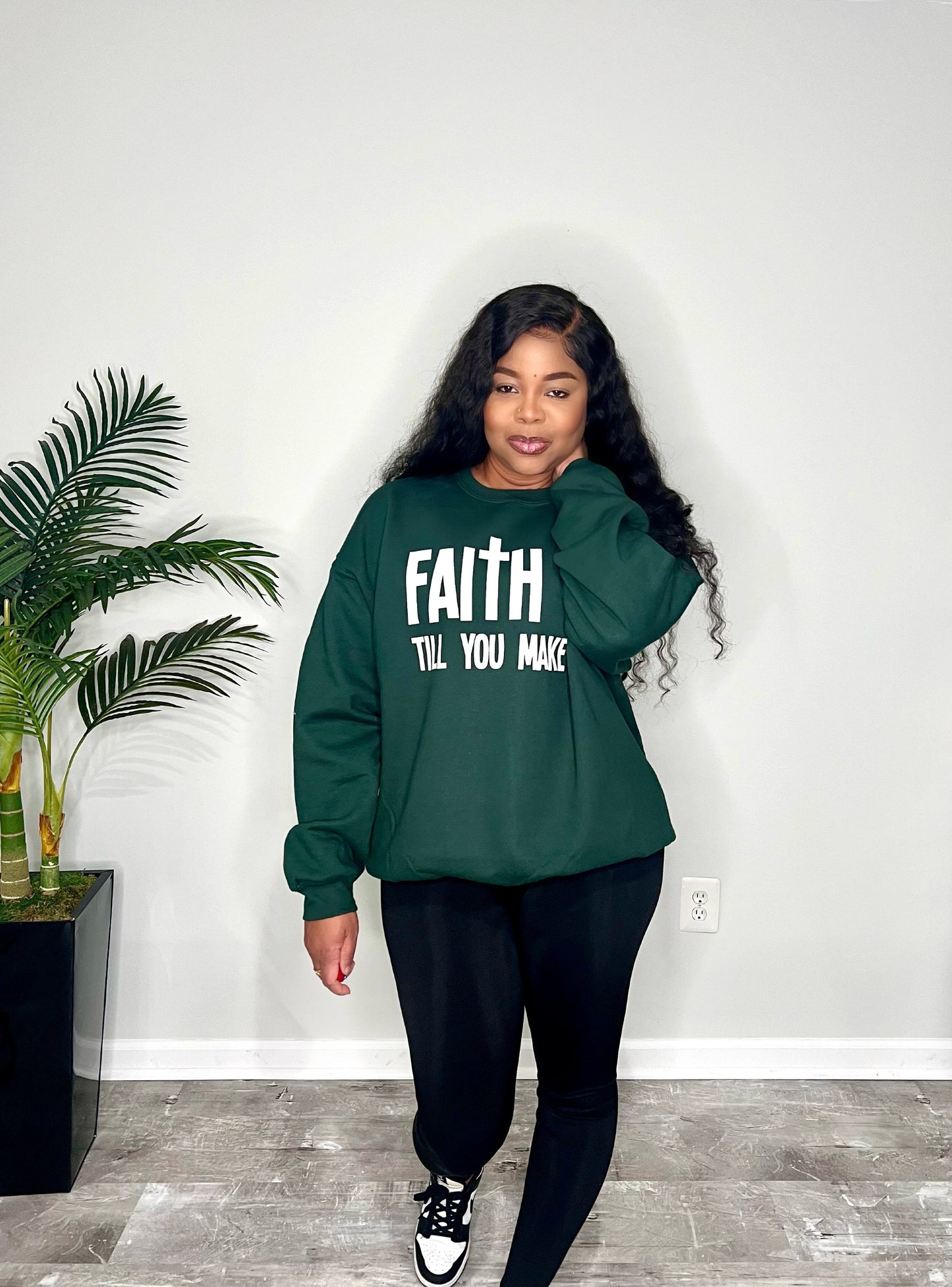 “Faith It” Sweatshirt