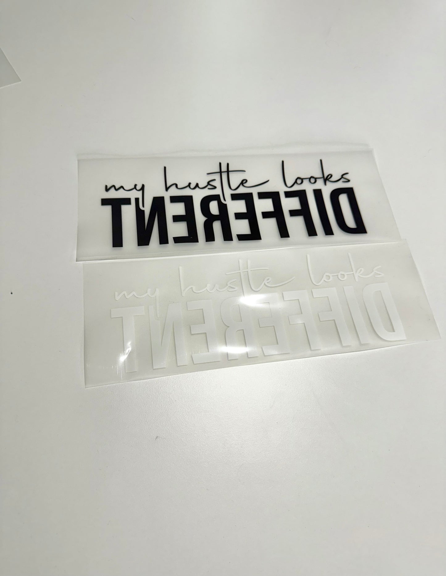 "My Hustle Looks Different" DTF Heat Transfer