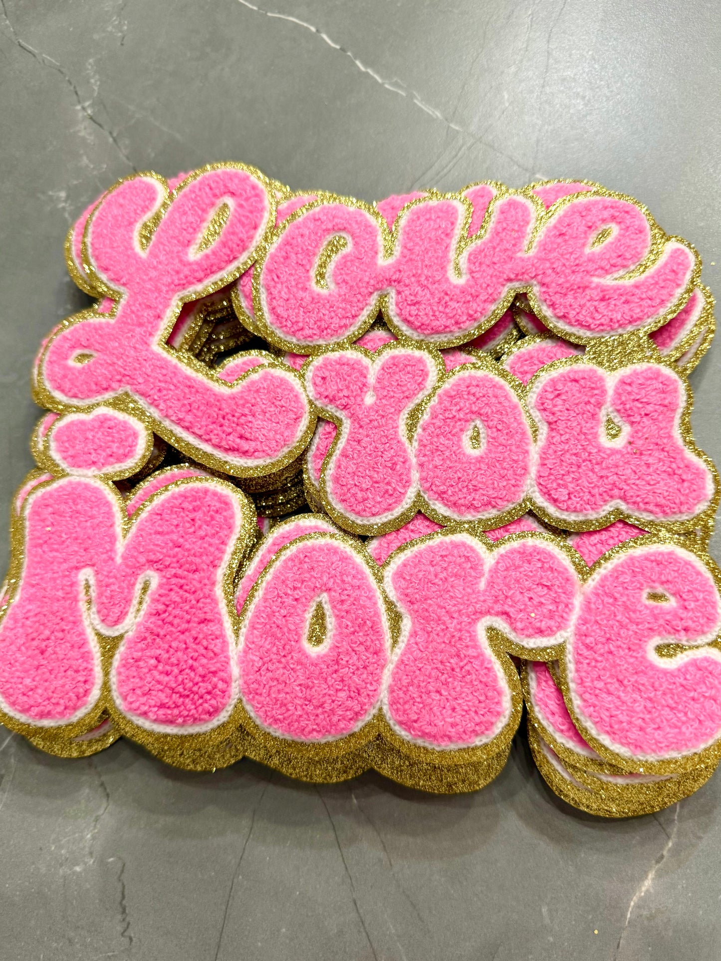 "Love You More" Chenille Patch